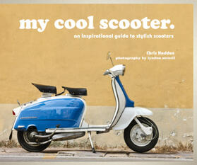 Haddon |  My Cool Scooter | Buch |  Sack Fachmedien