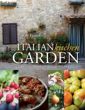 Fraser |  Italian Kitchen Garden | eBook | Sack Fachmedien