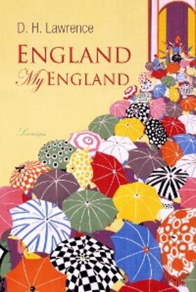 Lawrence |  England My England | eBook | Sack Fachmedien