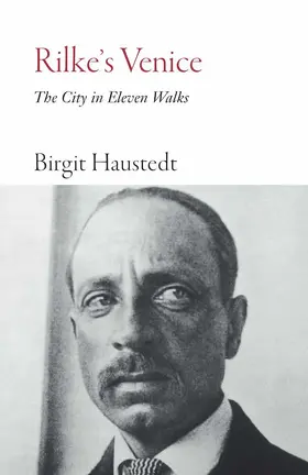Haustedt |  Rilke's Venice | Buch |  Sack Fachmedien