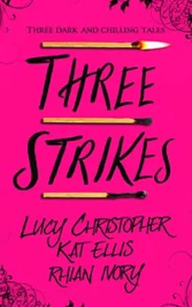 Christopher / Ellis / Ivory |  Three Strikes | eBook | Sack Fachmedien