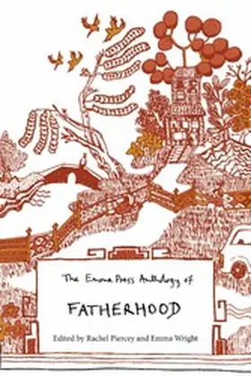Piercey |  The Emma Press Anthology of Fatherhood | eBook | Sack Fachmedien