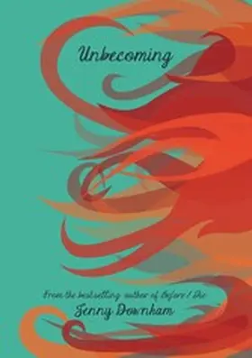 Downham |  Unbecoming | eBook | Sack Fachmedien
