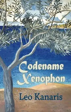 Kanaris |  Codename Xenophon | eBook | Sack Fachmedien