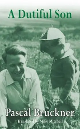Bruckner |  A Dutiful Son | eBook | Sack Fachmedien