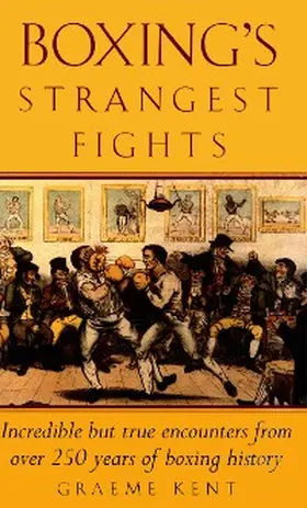 Kent |  Boxing's Strangest Fights | eBook | Sack Fachmedien