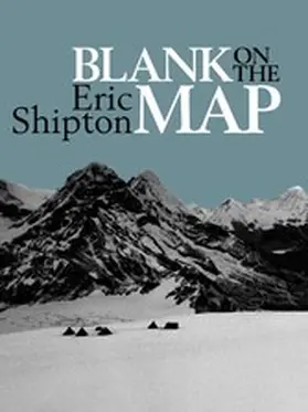 Shipton |  Blank on the Map | eBook | Sack Fachmedien
