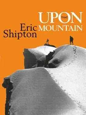 Shipton |  Upon that Mountain | eBook | Sack Fachmedien