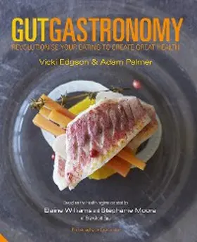 Edgson / Palmer |  Gut Gastronomy | eBook | Sack Fachmedien