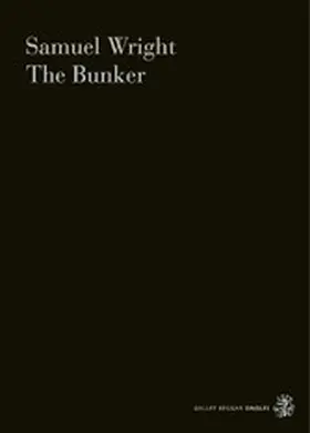 Wright |  The Bunker | eBook | Sack Fachmedien