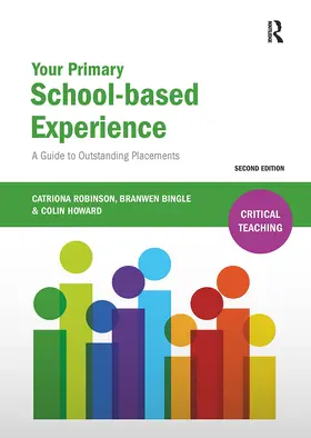 Robinson / Bingle / Howard |  Your Primary School-Based Experience | Buch |  Sack Fachmedien