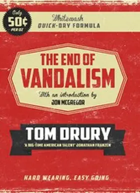 Drury |  The End of Vandalism | eBook | Sack Fachmedien