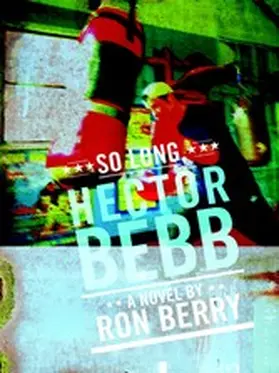 Berry |  So Long, Hector Bebb | eBook | Sack Fachmedien