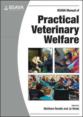 Rendle / Hinde |  BSAVA Manual of Practical Veterinary Welfare | Buch |  Sack Fachmedien