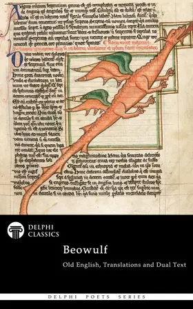 Beowulf |  Complete Beowulf - Old English Text, Translations and Dual Text (Illustrated) | eBook | Sack Fachmedien