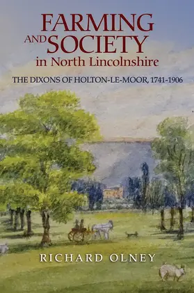 Olney | Farming and Society in North Lincolnshire | Buch | 978-1-910653-05-0 | sack.de