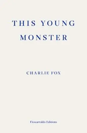 Fox |  This Young Monster | eBook | Sack Fachmedien
