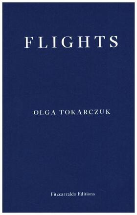 Tokarczuk |  Flights | Buch |  Sack Fachmedien