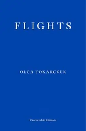 Tokarczuk |  Flights | eBook | Sack Fachmedien