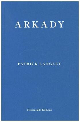 Langley |  Arkady | Buch |  Sack Fachmedien