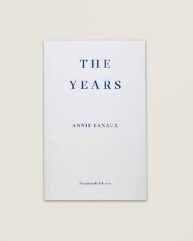Ernaux |  The Years - WINNER OF THE 2022 NOBEL PRIZE IN LITERATURE | Buch |  Sack Fachmedien
