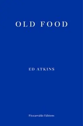 Atkins |  Old Food | eBook | Sack Fachmedien