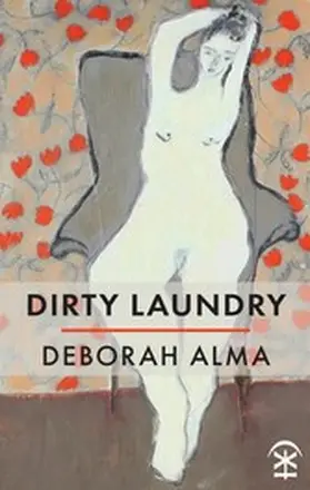 Alma |  Dirty Laundry | eBook | Sack Fachmedien