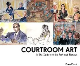 Scott |  Courtroom Art | eBook | Sack Fachmedien