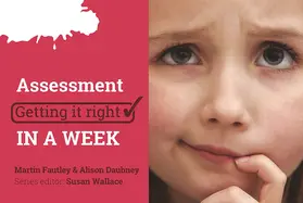 Fautley / Daubney |  Assessment: Getting it Right in a Week | Buch |  Sack Fachmedien