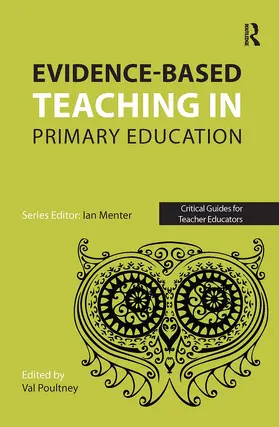 Poultney |  Evidence-based teaching in primary education | Buch |  Sack Fachmedien