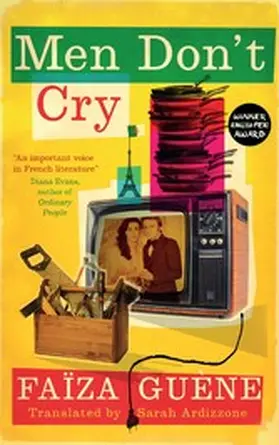 Guène |  Men Don't Cry | eBook | Sack Fachmedien