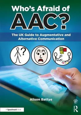 Battye |  Who's Afraid of AAC? | Buch |  Sack Fachmedien