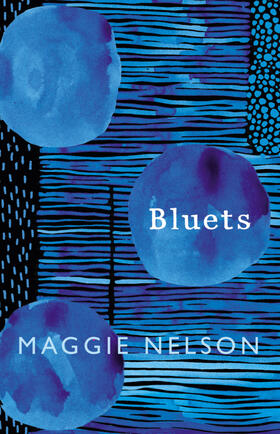 Nelson | Bluets | Buch | 978-1-911214-52-6 | www2.sack.de