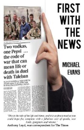 Evans |  First with the News | eBook | Sack Fachmedien