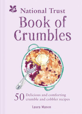 Mason |  The National Trust Book of Crumbles | Buch |  Sack Fachmedien