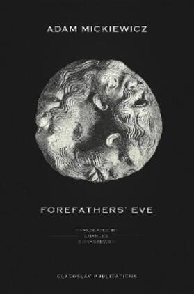 Mickiewicz |  Forefathers' Eve | eBook | Sack Fachmedien