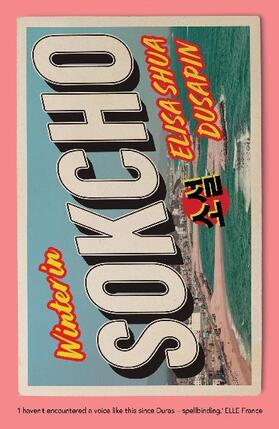 Dusapin | Winter in Sokcho | Buch | 978-1-911547-54-9 | sack.de