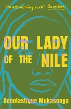 Mukasonga |  Our Lady of the Nile | eBook | Sack Fachmedien