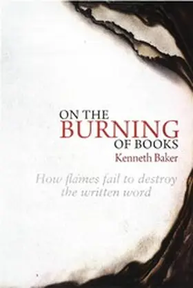 Baker |  On the Burning of Books | eBook | Sack Fachmedien