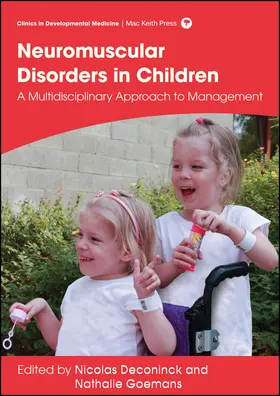 Deconinck / Goemans | Management of Neuromuscular Disorders in Children | Buch | 978-1-911612-08-7 | sack.de