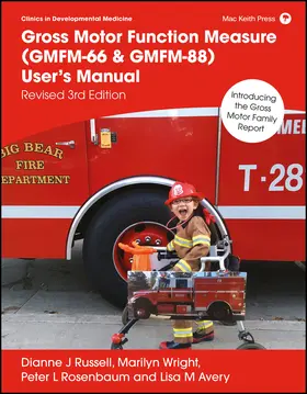 Russell / Wright / Rosenbaum | Gross Motor Function Measure (Gmfm-66 & Gmfm-88) User's Manual | Buch | 978-1-911612-68-1 | sack.de