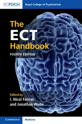 Ferrier / Waite |  The ECT Handbook | Buch |  Sack Fachmedien
