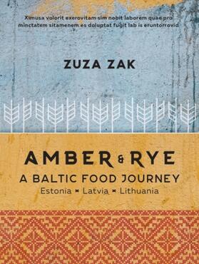 Zak |  Amber & Rye | Buch |  Sack Fachmedien