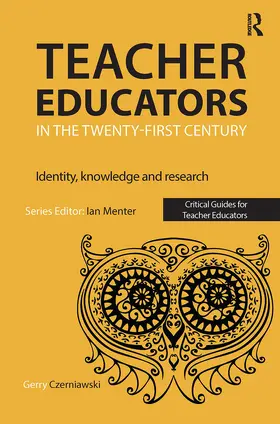 Czerniawski |  Teacher Educators in the Twenty-first Century | Buch |  Sack Fachmedien