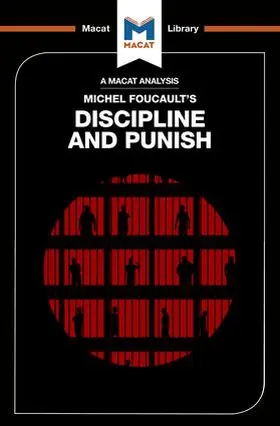 Kallman / Dini | An Analysis of Michel Foucault's Discipline and Punish | Buch | 978-1-912127-51-1 | sack.de