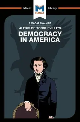 Morrow | An Analysis of Alexis de Tocqueville's Democracy in America | Buch | 978-1-912127-54-2 | sack.de