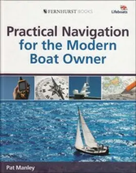Manley |  Practical Navigation for the Modern Boat Owner | eBook | Sack Fachmedien