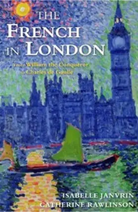 Janvrin / Rawlinson |  The French in London | eBook | Sack Fachmedien