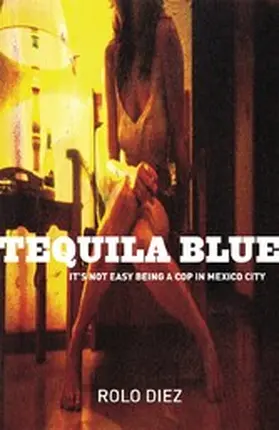 Diez |  Tequila Blue | eBook | Sack Fachmedien