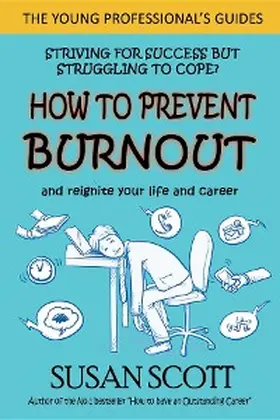 Scott |  How to Prevent Burnout | eBook | Sack Fachmedien